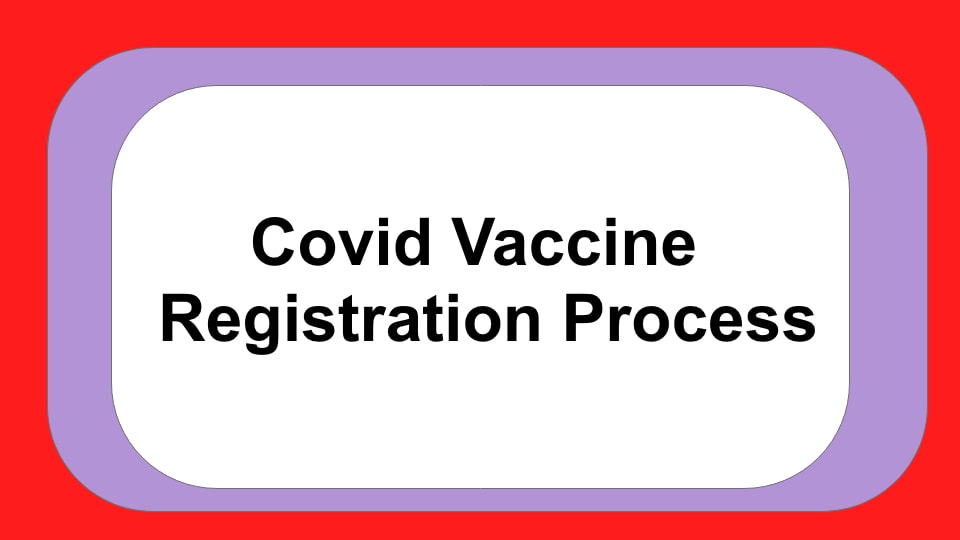 Covid Vaccine Registration Process | कोविड वैक्सीन रेजिस्ट्रेशन 